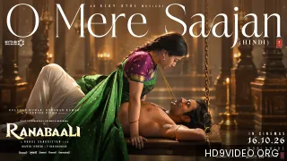 O Mere Saajan (Ranabaali)