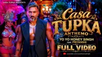 Casa Tupka Anthemo - Yo Yo Honey Singh
